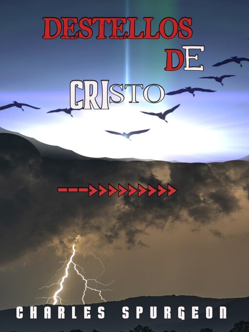 Title details for Destellos De Cristo by Charles H. Spurgeon - Wait list